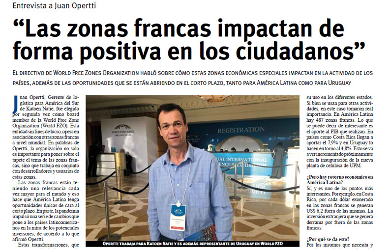 Presente y futuro de las zonas francas, entrevista a nuestro director Ing. Juan Opertti